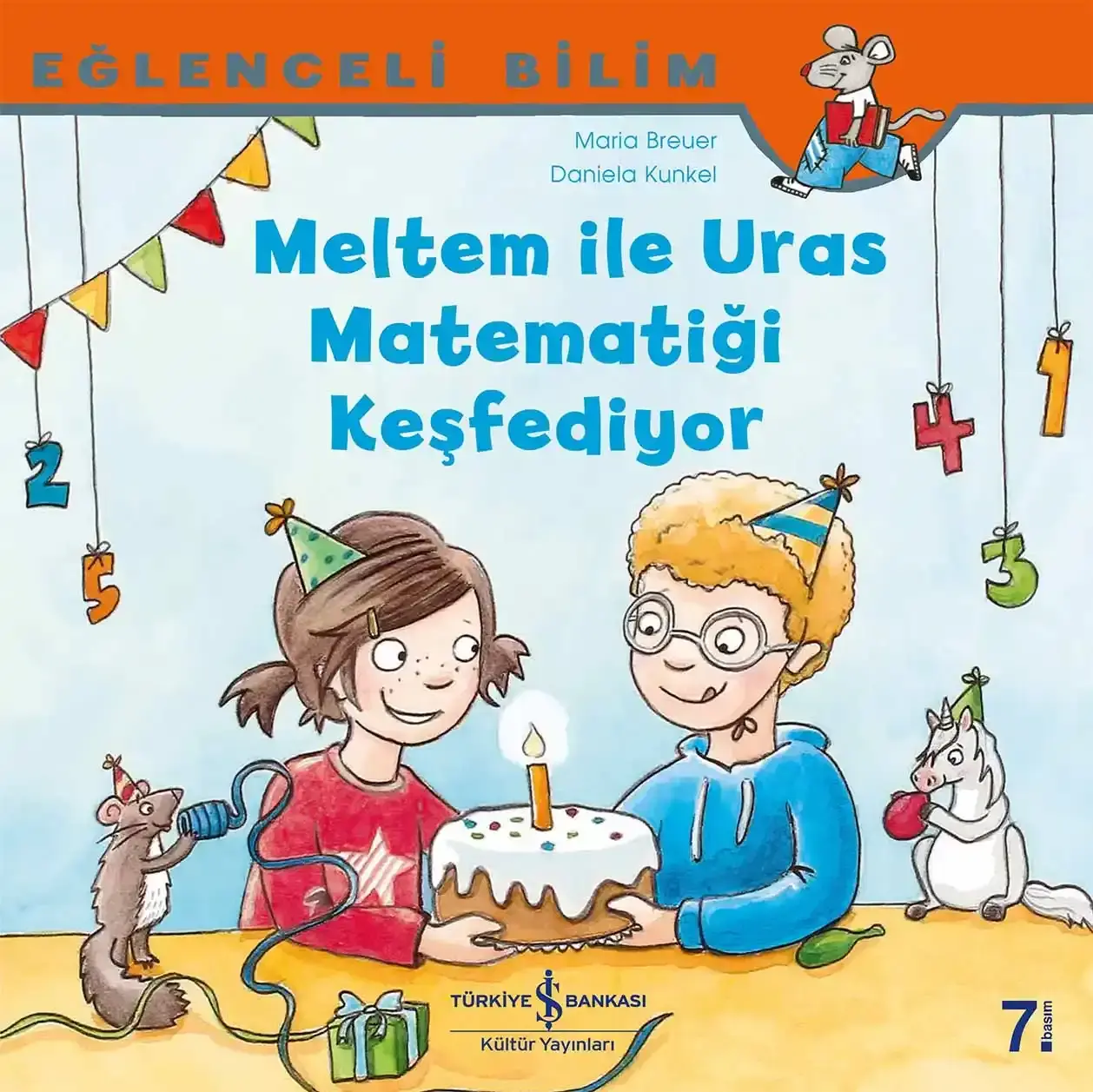 Eğlenceli Bilim - Meltem İle Uras Matematiği Keşfediyor
